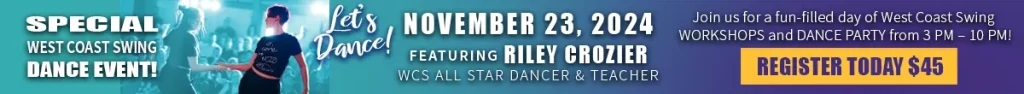 Riley Crozier West Coast Swing - Monterey Peninsula